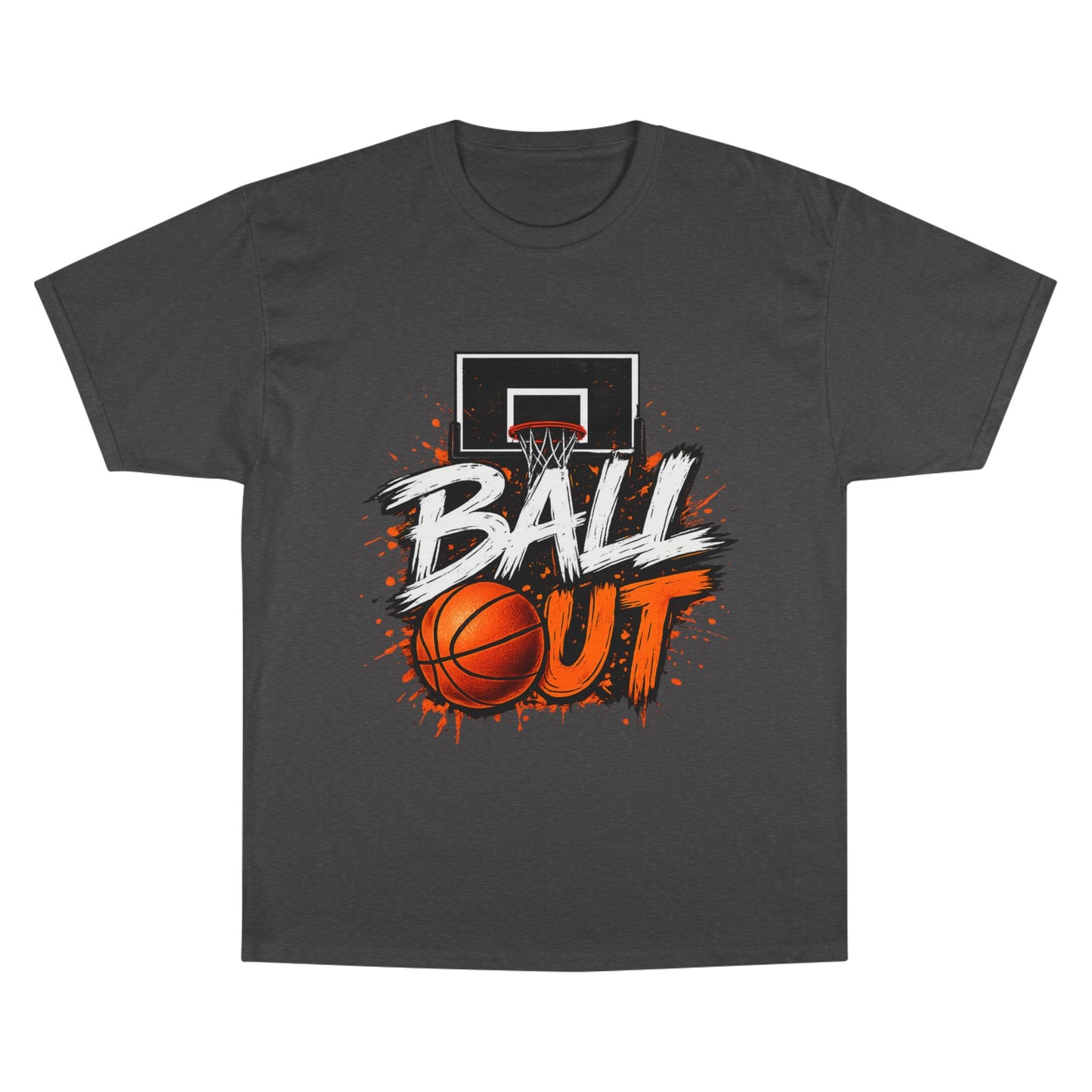 Ball Out Basketball T-Shirt — Hoop Graphic Tee for Players & Fans